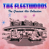 Fleetwoods - The Greatest Hits Collection