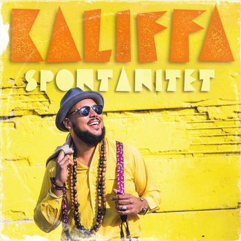 Kaliffa - Spontanitet