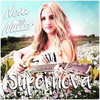 Nova Miller - Supernova