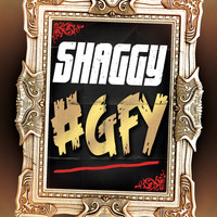 Shaggy - Go Fuck Yourself (GFY) (Explicit)