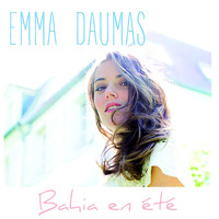 Emma Daumas - Bahia en été