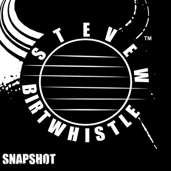 Steve W Birtwhistle - Snapshot