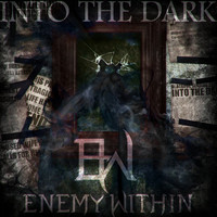 Enemy Within - Into the Dark
