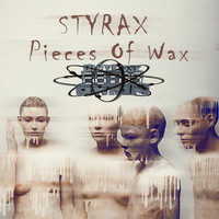 Styrax - Pieces Of Wax