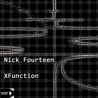 Nick Fourteen - XFunction