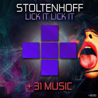 Stoltenhoff - Lick It Lick It