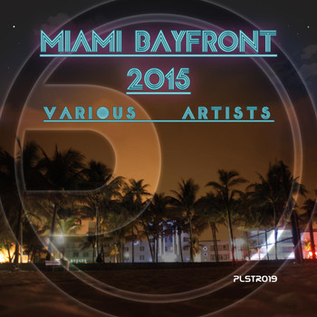 Various Artists - Miami Bayfront 2015