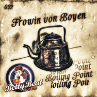 Frowin Von Boyen - Boiling Point