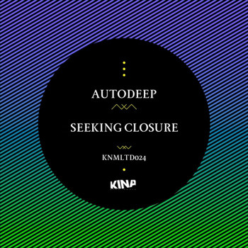 Autodeep - Seeking Closure