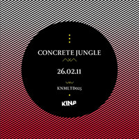Concrete Jungle - 26.02.11