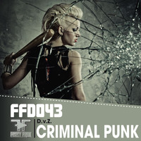 D.v.Z. - Criminal Punk
