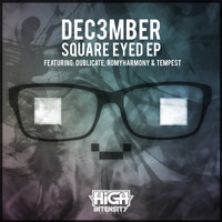 Dec3mber - Square Eyed EP