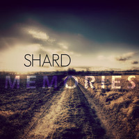 Shard - Memories