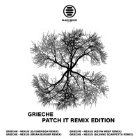 Grieche - Patch It (Remix Edition)
