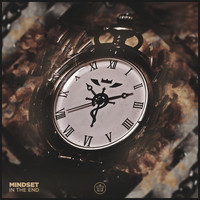 Mindset - In The End