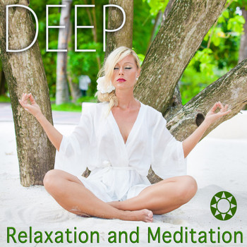 Deep Sleep Relaxation, Musica Para Relajarse and Massage Therapy Music - Deep Relaxation and Meditation