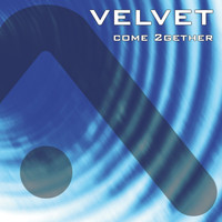 Velvet - Come 2gether