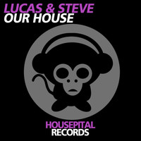 Lucas & Steve - Our House