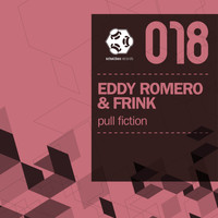 Eddy Romero & Frink - Pull Fiction