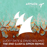 Lucky Date & David Solano - The End (Lush & Simon Remix)