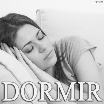 Easy Sleep Music, Deep Sleep Meditation and Music For Absolute Sleep featuring Dormir - Dormir
