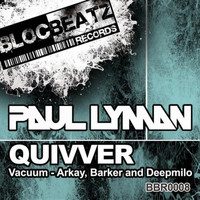 Paul Lyman - Quivver