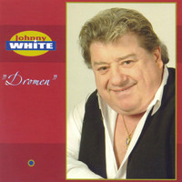 Johnny White - Dromen