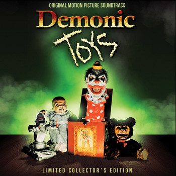 Richard Band - Demonic Toys Soundtrack