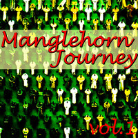 Locksmith Orchestra - Manglehorn Journey, Vol.1