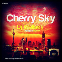 Dj Wallsey / ARkLove - Cherry Sky