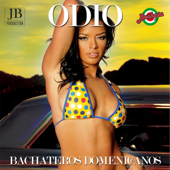 Bachateros Dominicanos - Odio
