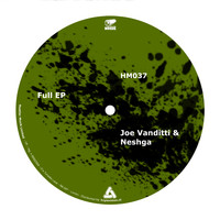 Joe Vanditti & Neshga - Full EP