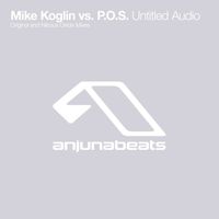Mike Koglin vs. P.O.S. - Untitled Audio