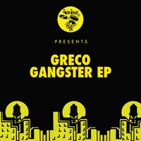 GRECO (NYC) - Gangster EP