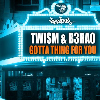 Twism, B3RAO - Gotta Thing For You
