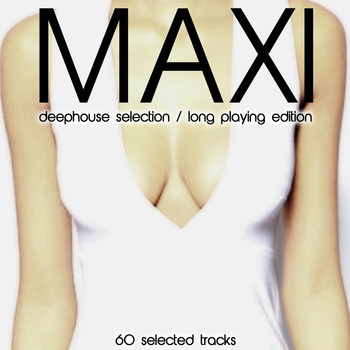 Various Artists - Maxi (Deephouse Selection)