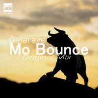 Delarave - Mo Bounce