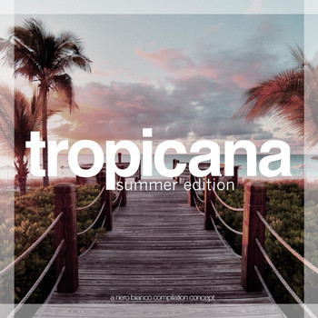 Various Artists - Tropicana - Summer Edition