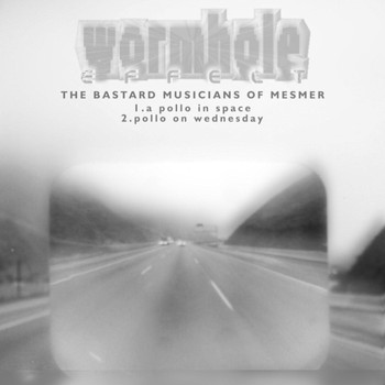 Wormhole - Bastard Musicians of Mesmer
