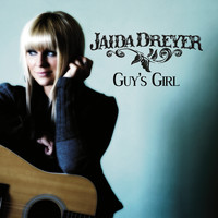 Jaida Dreyer - Guy's Girl