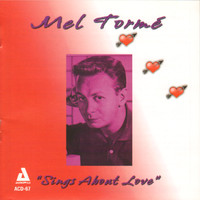 Mel Tormé - Mel Tormé Sings About Love