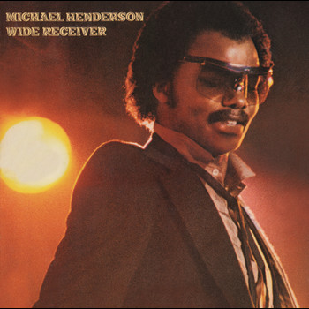 Michael Henderson - Wide Receiver (Expanded Edition)