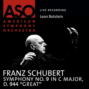 American Symphony Orchestra - Schubert: Symphony No. 9 in C Major, D. 944 "Great"