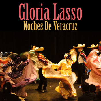 Gloria Lasso - Noches de Veracruz