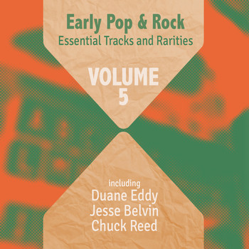 Various Artists - Early Pop & Rock Hits, Essential Tracks and Rarities, Vol. 5