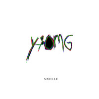 Snelle - Y&OMG Single