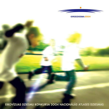 Dazadi Izpilditaji - Eirovīzijas Dziesmu Konkursa 2004 Nacionālās Atlases Dziesmas
