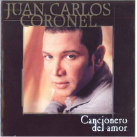 Juan Carlos Coronel - Cancionero del Amor