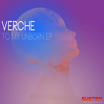 Verche - To My Unborn - EP