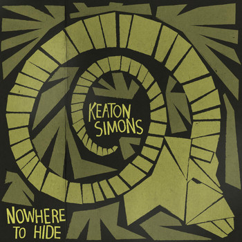 Keaton Simons - Nowhere to Hide